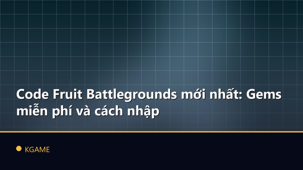 Code Fruit Battlegrounds mới nhất: Gems miễn phí và cách nhập